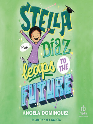 cover image of Stella Diaz Leaps to the Future